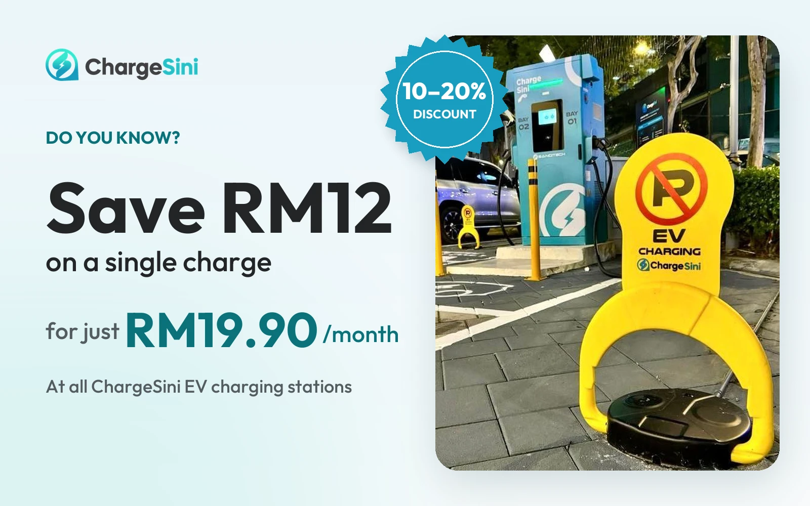 Save RM12 on a single charge for just RM19.90 a month, with 10 to 20% discount at all ChargeSini EV charging stations
